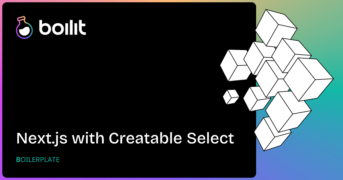 Next.js with Creatable Select — Boilit